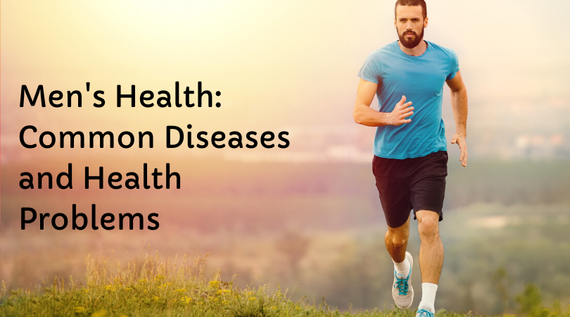 Men's Health_ Common Diseases and Health Problems